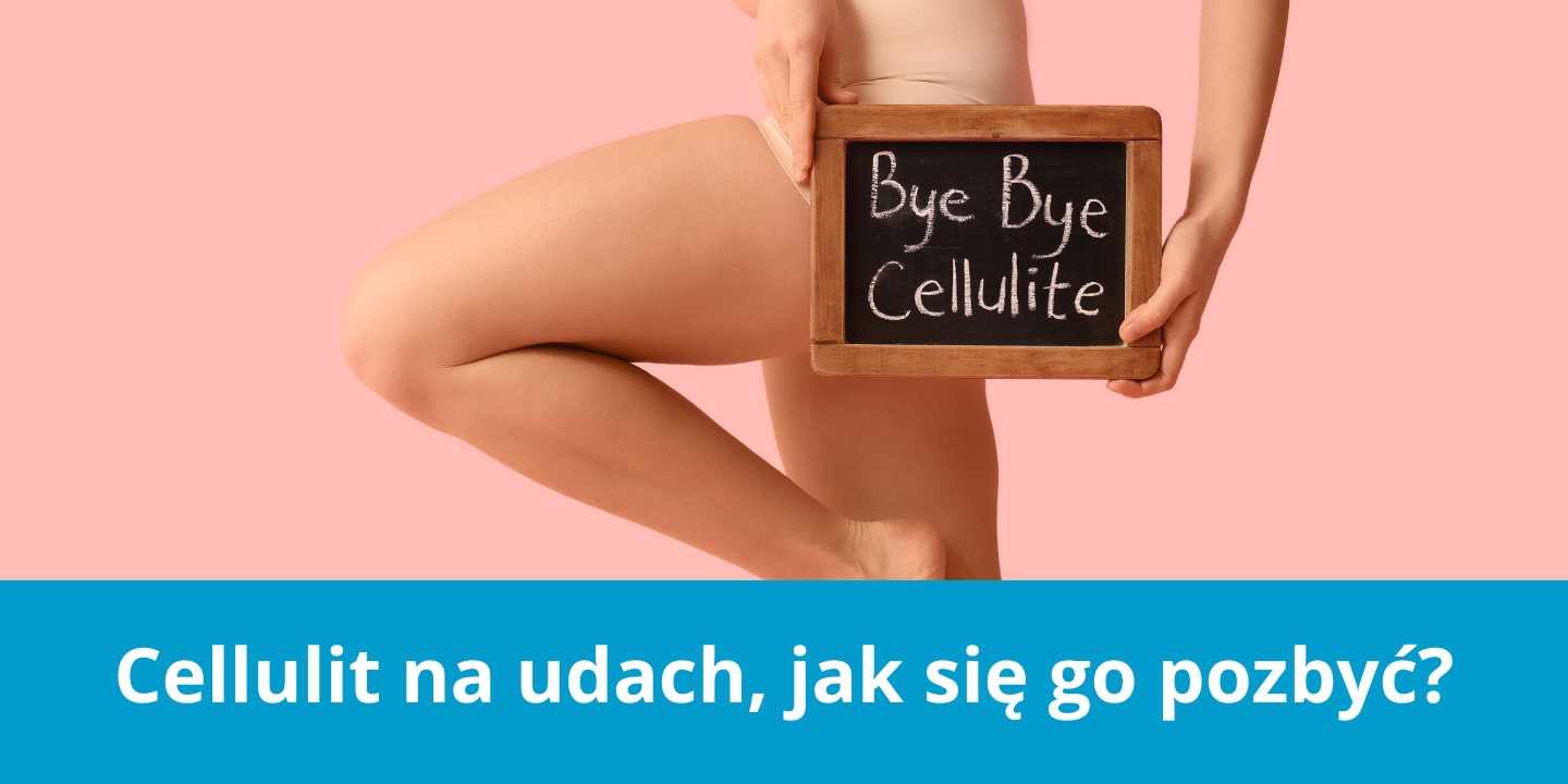 Jak pozbyć się cellulitu na udach? 1 Obrazki do BLOGA 12